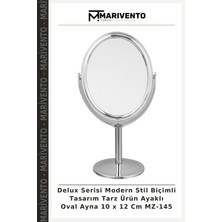 Delux Serisi Modern Stil Biçimli Tasarım Tarz Ürün Ayaklı Oval Ayna 10 x 12 cm MZ-145