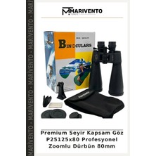Premium Seyir Kapsam Göz P25125X80 Profesyonel Zoomlu Dürbün 80MM