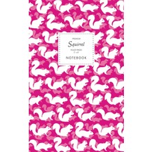 Zemira Squirrel Notebook - Ruled Pages - 5x8 -: (Electric Pink Edition) Fun Notebook 96 Ruled/line