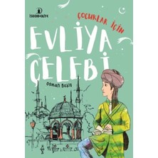 Yakup Tokatlı Moda Tm Çuklar Için Evliya Çelebi