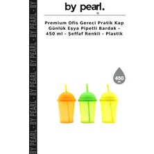 Premium Ofis Gereci Pratik Kap Günlük Eşya Pipetli Bardak - 450 ml - Şeffaf Renkli - Plastik