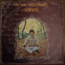 Erşen Ersen - Bu Da Bizlerden - Dönem Lp