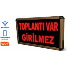 Wifi Kontrollü Akıllı Toplantı Var Girilmez Tabelası (20X26 Cm) - Tuya ve Sesli Asistan Uyumlu