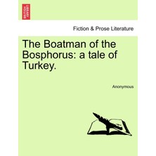 Step Kitap The Boatman Of The Bosphorus: A Tale Of Turkey.