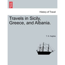 Step Kitap Travels In Sicily, Greece, And Albania. Second Edıtıon. Vol. Iı.