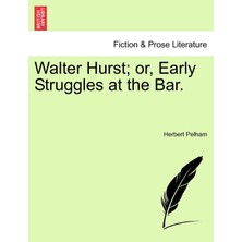 Step Kitap Walter Hurst; Or, Early Struggles At The Bar.