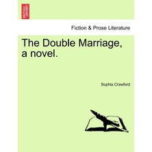 Step Kitap The Double Marriage, A Novel.
