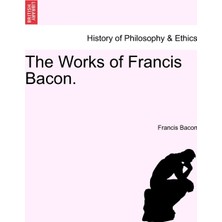 Step Kitap The Works Of Francis Bacon.