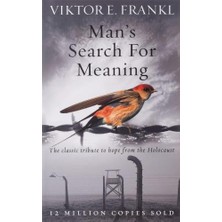 Nzm Store Man's Search For Meaning: The Classic Tribute To Hope From The Holocaust