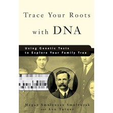 Nzm Store Trace Your Roots With Dna: Using Genetic Tests To Explore Your Family Tree