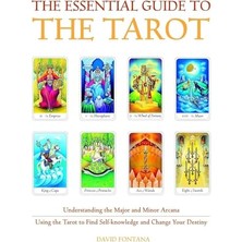 Nzm Store The Essential Guide To The Tarot: Understanding The Major And Minor Arcana - Using The Tarot The Find Self-Knowledge And Change Your Destiny