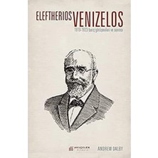 Nzm Store Eleftherios Venizelos: 1919-1923 Barış Görüşmeleri ve Sonrası