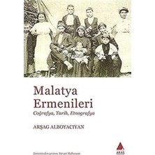 Nzm Store Malatya Ermenileri: Coğrafya, Tarih, Etnografya