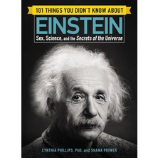 Nzm Store 101 Things You Didn't Know About Einstein: Sex, Science, And The Secrets Of The Universe