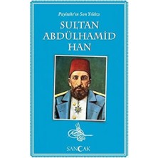 Nzm Store Payitahtın Son Yıldızı Sultan Abdülhamid Han
