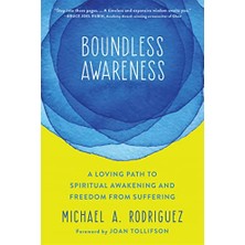 Nzm Store Boundless Awareness: A Loving Path To Spiritual Awakening And Freedom From Suffering