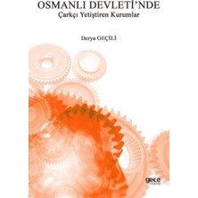 Nzm Store Osmanlı Devleti'nde Çarkçı Yetiştiren Kurumlar