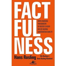 Nzm Store Factfulness (Ciltli): Dünya Hakkında Yanılmamızın On Nedeni ve Neden Her Şey Aslında Sandığınızdan Daha Iyi