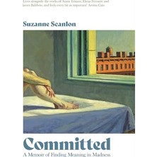 Nzm Store Committed: A Memoir Of Finding Meaning In Madness