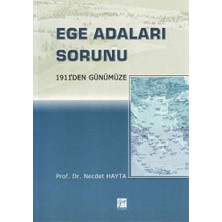 Nzm Store Ege Adaları Sorunu 1911'DEN Günümüze: 1911'DEN Günümüze : 1911'DEN Günümüze