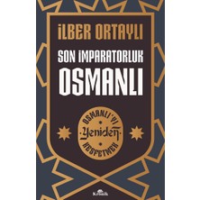 Nzm Store Son Imparatorluk Osmanlı - Osmanlı'yı Yeniden Keşfetmek