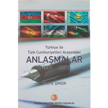 Nzm Store Türkiye Ile Türk Cumhuriyetleri Arasındaki Anlaşmalar (1990 - 1992)