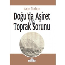 Nzm Store Doğu’da Aşiret ve Toprak Sorunu