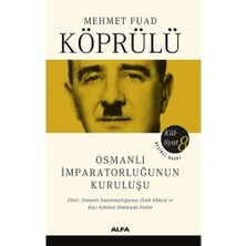 Nzm Store Osmanlı Imparatorluğunun Kuruluşu: Mehmet Fuat Köprülü Külliyatı 8