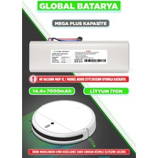 Global Batarya Xiaomi Mi Vacuum Mop 1c 2in1 Akıllı Robot Süpürge Bataryası 14.4V 7000MAH Pil (Mega Plus Kapasite)