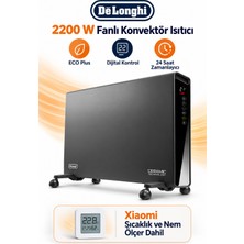 DeLonghi De’longhi 2200 W Dijital Fanlı Konvektör Isıtıcı, Eco Plus, 24 Saat Zamanlayıcı, Xiaomi Sıcaklık ve Nem Ölçer Dahil