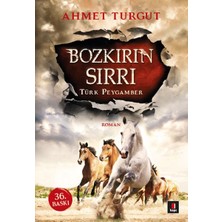Basel Maison Bozkırın Sırrı Türk Peygamber