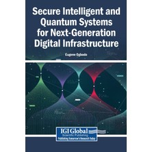 Step Kitap Secure Intelligent And Quantum Systems For Next-Generation Digital Infrastructure