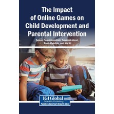 Step Kitap The Impact Of Online Games On Child Development And Parental Intervention