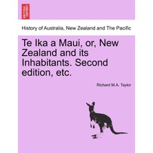 Step Kitap Te Ika A Maui, Or, New Zealand And Its Inhabitants. Second Edition, Etc.