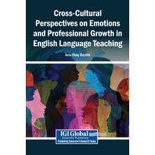 Step Kitap Cross-Cultural Perspectives On Emotions And Professional Growth In English Language Teaching