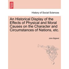 Step Kitap An Historical Display Of The Effects Of Physical And Moral Causes On The Character And Circumstances Of Nations, Etc.