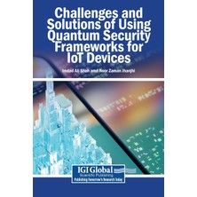 Step Kitap Challenges And Solutions Of Using Quantum Security Frameworks For Iot Devices