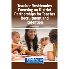 Step Kitap Teacher Residencies Focusing On District Partnerships For Teacher Recruitment And Retention