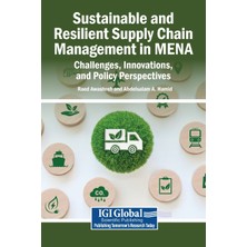 Step Kitap Sustainable And Resilient Supply Chain Management In Mena: Challenges, Innovations, And Policy Perspectives
