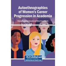Step Kitap Autoethnographies Of Women's Career Progression In Academia
