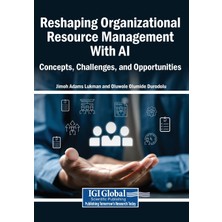 Step Kitap Reshaping Organizational Resource Management With Aı: Concepts, Challenges, And Opportunities