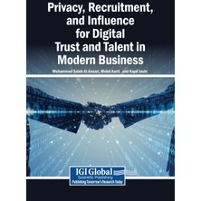 Step Kitap Privacy, Recruitment, And Influence For Digital Trust And Talent In Modern Business