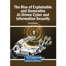 Step Kitap The Rise Of Explainable And Generative Aı-Driven Cyber And Information Security