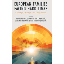 Step Kitap European Families Facing Hard Times: Challenges, Strategies, And Family Policies