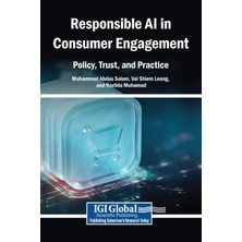 Step Kitap Responsible Aı In Consumer Engagement: Policy, Trust, And Practice