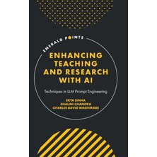 Step Kitap Enhancing Teaching And Research With Aı: Techniques In Llm Prompt Engineering