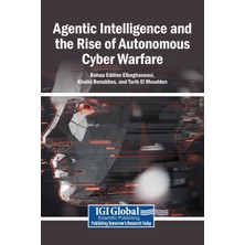 Step Kitap Agentic Intelligence And The Rise Of Autonomous Cyber Warfare