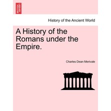 Step Kitap A History Of The Romans Under The Empire.