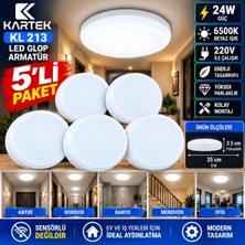 5'li Paket Kartek Kl 213 24W LED Glop Armatür 35 cm 6500K Beyaz Işık 220V Sensörsüz Sıva Üstü Yuvarlak Tavan Lambası