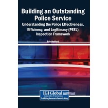 Step Kitap Building An Outstanding Police Service: Understanding The Police Effectiveness, Efficiency, And Legitimacy (Peel) Inspection Framework